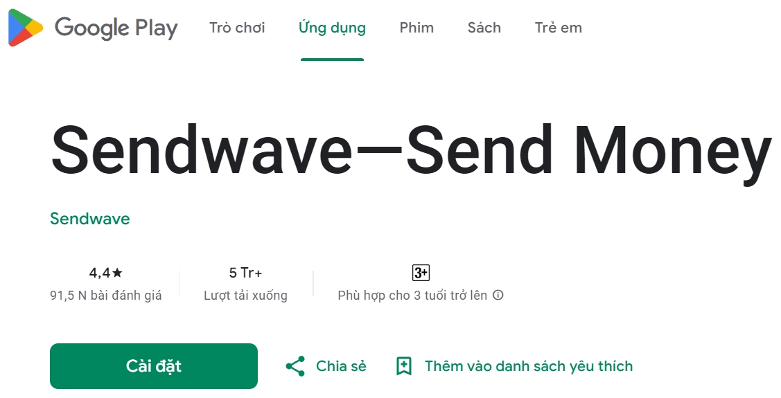 Thông tin của Sendwave trên kho ứng dụng được đánh giá tốt - Cách đăng ký Sendwave ứng dụng chuyển tiền số 1